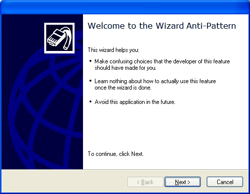 Wizard Anti-Pattern